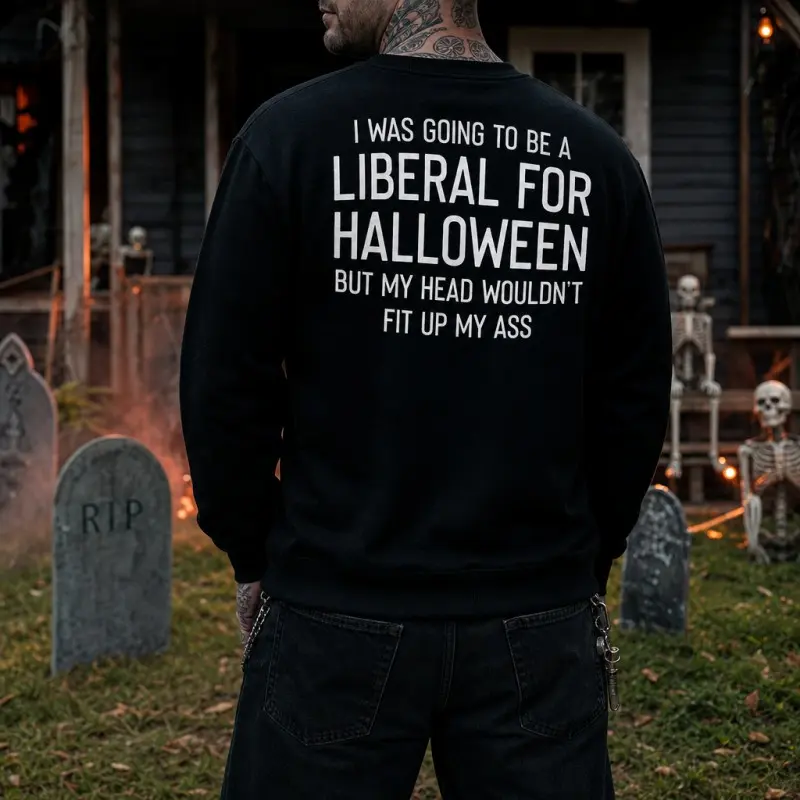 Men Funny Sarcastic Halloween Slogan Crewneck Sweatshirt Humorous Quote Back Print Pullover Long Sleeve Top Fall Casual Back To School Halloween Gift For Men
