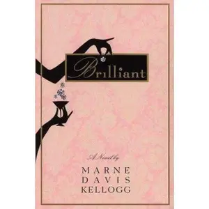 USED Book - Brilliant (Kick Keswick Mysteries #1) by Marne Davis Kellogg (Hardcover) - english