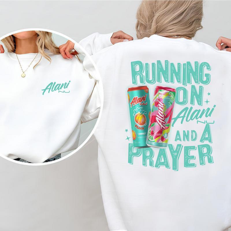 [Sale off up to 50%] Alani Nu And A Prayer Running On Sweatshirt, Crewneck  Sweatshirt - Shared Wardrobe Options, Graphic Streetwear T-shirt