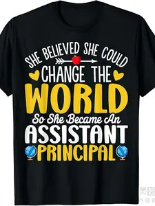 Men'S & Women'S Assistant Principal Graphic T-Shirt - Funny Teacher Apparel with "She Believed She Could Change the World" Quote - Heavyweight 220GSM Pure Crewneck Shirt for School Staff, Educators, Assistant Principle - with Yellow Text - All-Seaso