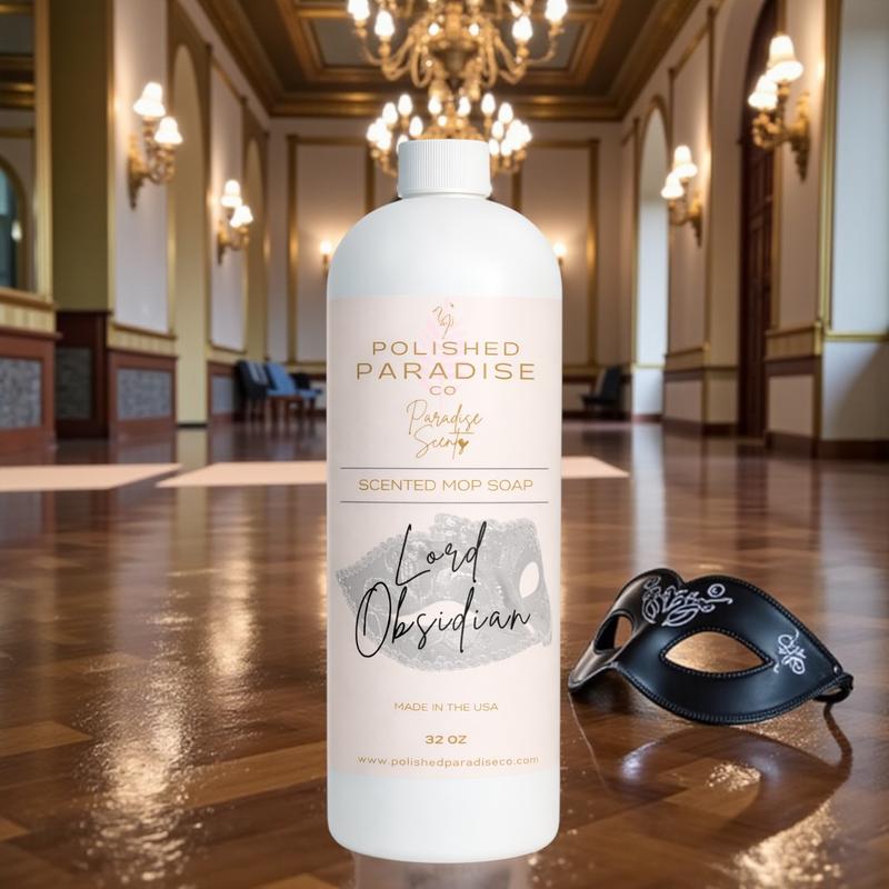 Polished Paradise Co Lord Obsidian Scented Mop Soap | Refined Masculine Floor Cleaner | 32 oz