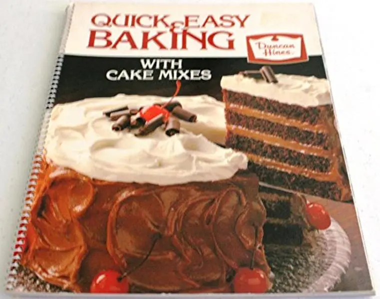 USED Book - Quick and Easy Baking with Cake Mixes by Editors at Duncan Hines (Unknown)