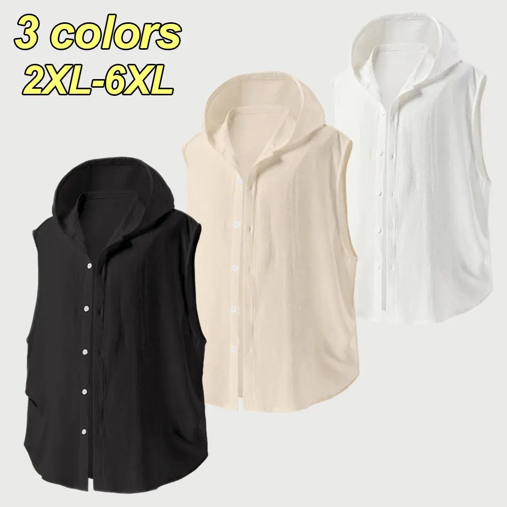 2XL–6XL Plus Size Men’s Summer Hooded Sleeveless Shirt, Lightweight Breathable Summer Vest/Tank Top, Loose Casual Cardigan Style Top—suitable for wearing alone or layered, ideal for sports casual wear, home leisure, and everyday commuting.