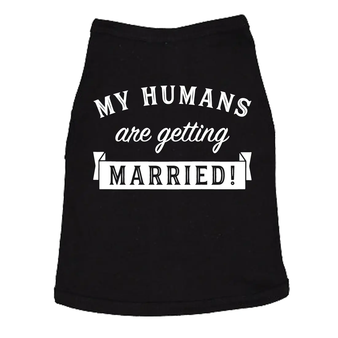 Dog Shirt My Humans Are Getting Married Shirt Cute Wedding Tee for Puppy Funny Proposal Puppy TShirt Black