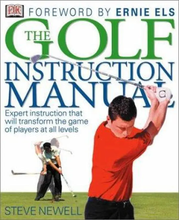 USED-The Golf Instruction Manual by Steve Newell (Hardcover)