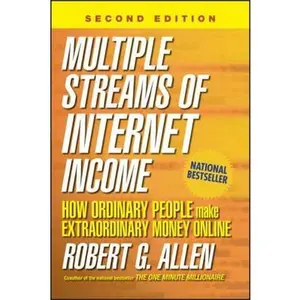 USED-Multiple Streams of Internet Income: How Ordinary People Make Extraordinary Money Online by Allen, Robert G. (Hardcover)