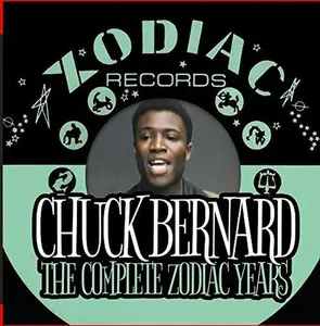 Chuck Bernard - The Complete Zodiac Years  [COMPACT DISC - CD]