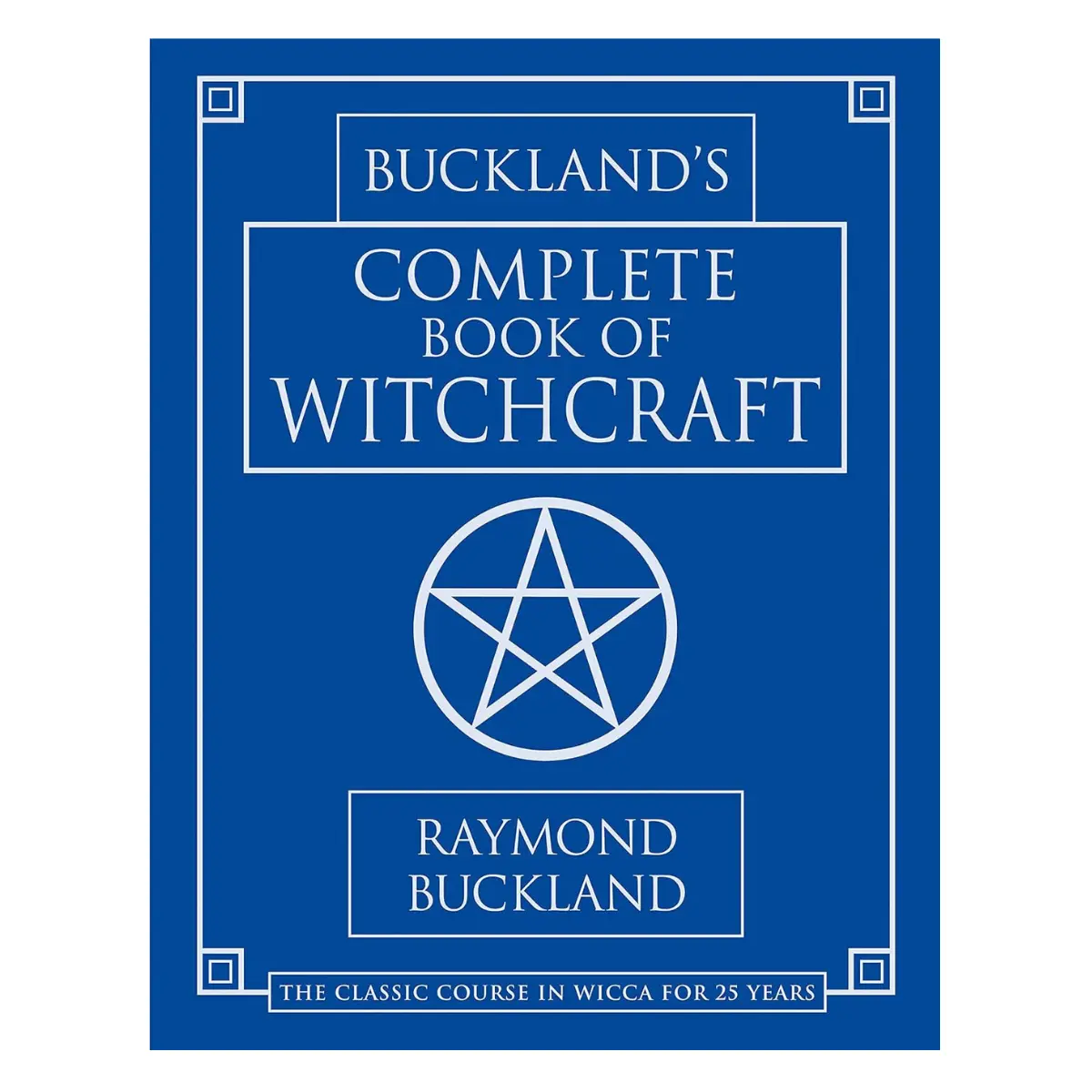 Buckland's Complete Book of Witchcraft (Llewellyn's Practical Magick) -Paperback