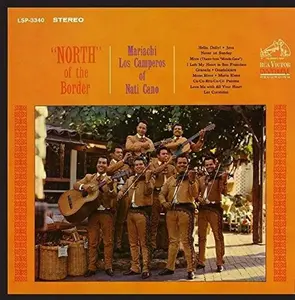 Mariachi Los Camperors of Nati Cano - North of the Border  [COMPACT DISC - CD]