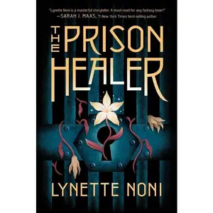 The Prison Healer by Lynette Noni [Paperback Book]