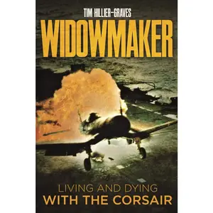Widowmaker: Living and Dying with the Corsair