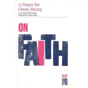 USED-A Prayer for Owen Meany (Oberon Modern Plays) by John Irving (Paperback)