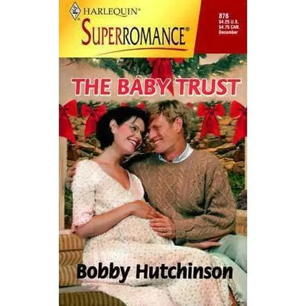 USED-The Baby Trust: By the Year 2000: Baby (Harlequin Superromance No. 876) by Bobby Hutchinson (Unknown)