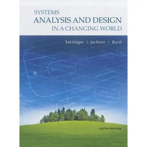 USED-Systems Analysis and Design in a Changing World by John W. Satzinger (Hardcover)