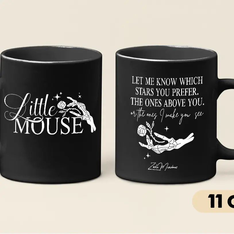 Little Mouse 2 side Mug, Let Me Know Which Stars You Prefer, Haunting Adeline Zade Meadows Haunting Adeline, STFUATTLAGG Dark Romance Dark Academia Smut