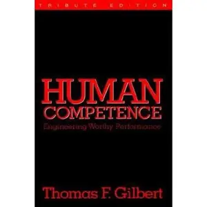 USED-Human Competence: Engineering Human Performance by T. Gilbert (Hardcover)