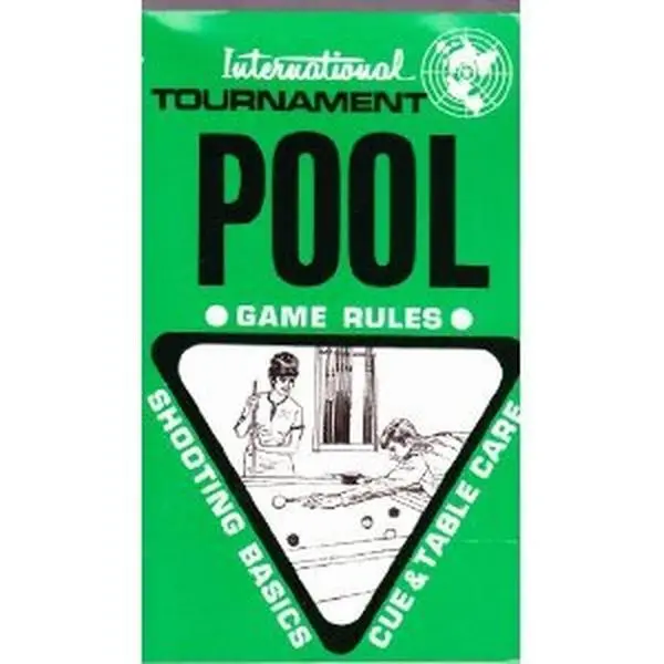 USED-International Tournament Pool: Game Rules, Shooting Basics, Cue & Table Care (1970) by unknown author (Unknown)