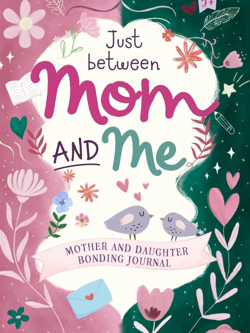 Just Between Mom and Me: Mother and Daughter Bonding Journal - 70 Days ...