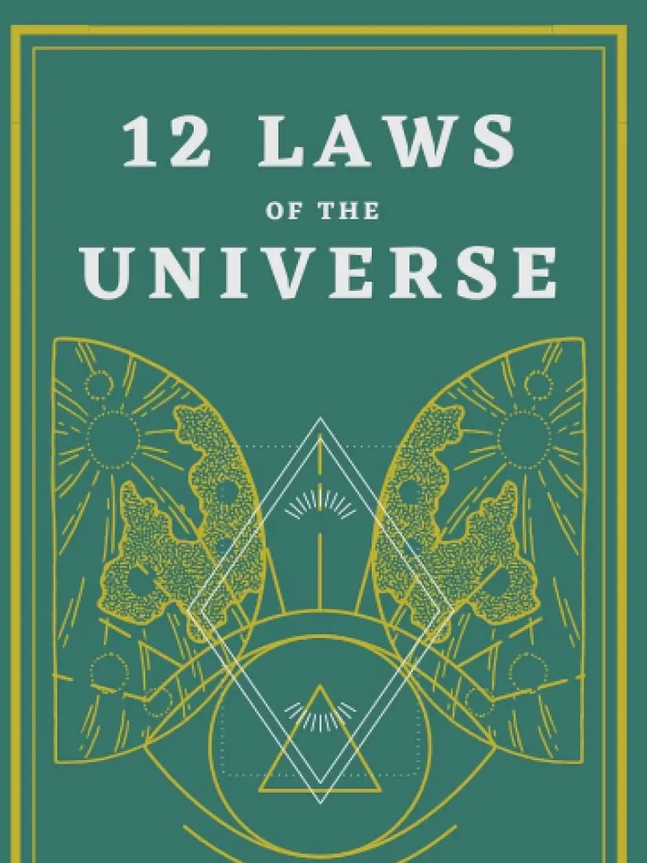 12 Laws of the Universe Paperback – Large Print, October 20, 2021