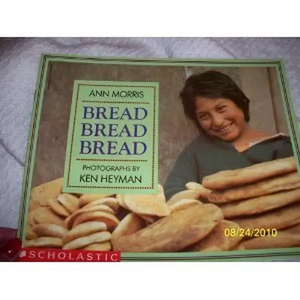 USED Book - Bread, bread, bread by Ann Morris (Paperback) - english