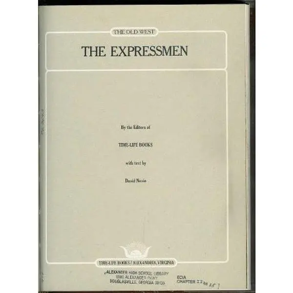 Used The Expressmen - The Old West Book by David Nevin (Hardcover)
