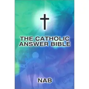 USED-The Catholic Answer Bible : Nab by devotional-staff (Paperback)