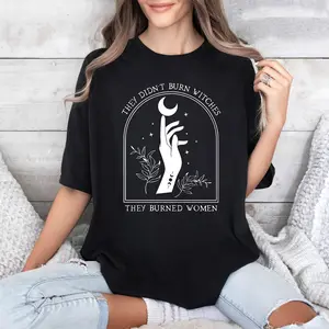 They Didn't Burn Witches They Burned Women Shirt, Feminist Witch Shirt, Bury the Patriarchy, Halloween Feminism T-shirt, Halloween Witch Shirt, Spooky Season Shirt, Horror Movie Shirt, Trendy Halloween Shirt, Fall Halloween Tee, Lady Top Womenswear