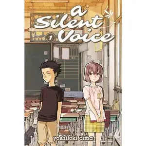 A Silent Voice 1 -- Yoshitoki Oima, Paperback