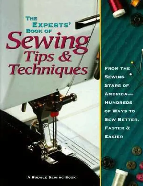 USED Book - The Experts Book of Sewing Tips and Techniques: From the Sewing Stars-Hundreds of Ways to Sew Better, Faster, Easier (Rodale Sewing Book) by Stacey L. Klaman (Hardcover) - english