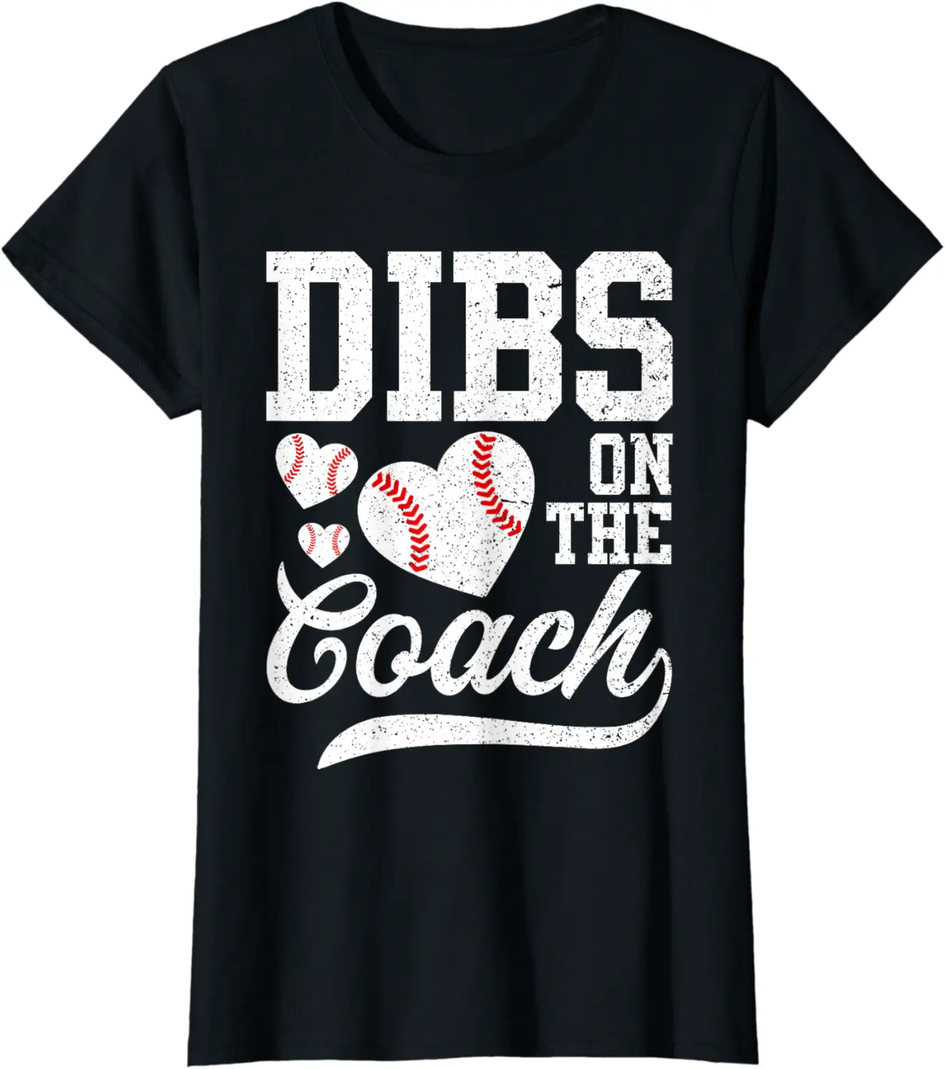 Womens Womens Dibs On The Coach - Coach's Wife Quote Baseball Mom T-Shirt - Luismrid Shop 34B0CZR6RHR1