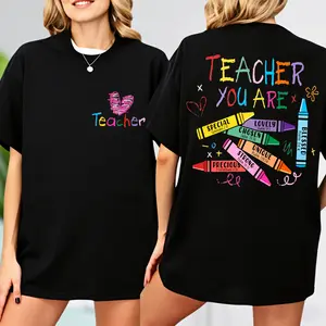 Teacher T-shirt, Teacher You Are, Funny Gift for Educators, Cute Tee for Teachers, Back to School, Unique Classroom Apparel, Crayons T-shirt