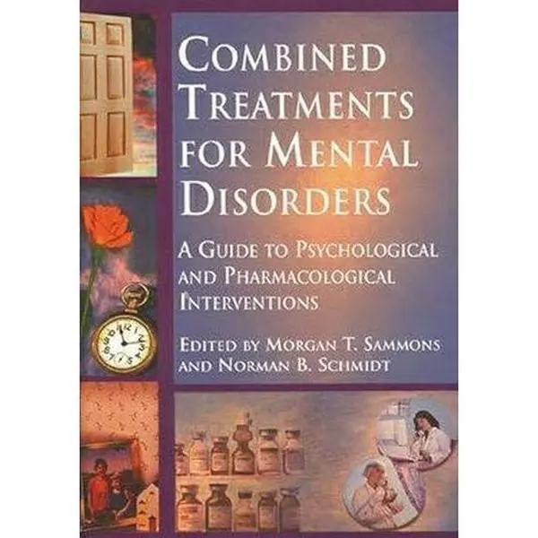 USED-Combined Treatments for Mental Disorders: A Guide to Psychological and Pharmacological Interventions by American Psychological Association (Hardcover)