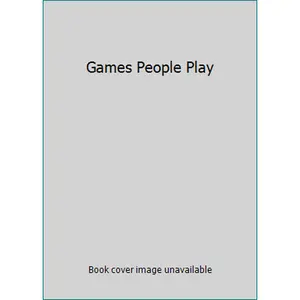 USED-Games People Play by Eric Berne, M.D. (Hardcover)
