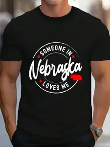 100% Cotton Someone In Nebraska Loves Me T-Shirt Women's Men's Graphic Tee Crew Neck summer vacation Tops