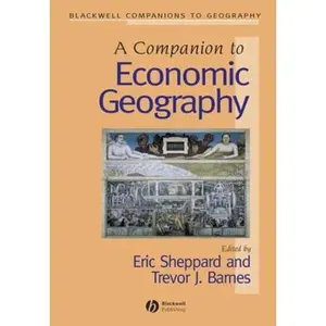 USED-Companion to Economic Geography by Sheppard, Eric (Paperback)