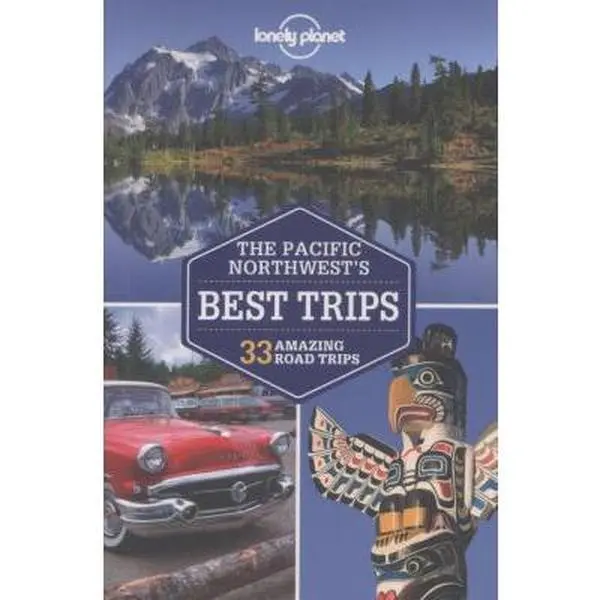 USED Book - Lonely Planet Pacific Northwest's Best Trips (Lonely Planet Road Trips) by Lonely Planet Publications (Paperback) - english