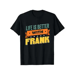 Life is better with Frank" Men's Pure Cotton T-Shirt