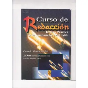 USED-Curso de redacción. Teoría y práctica de la composición y del estilo (Spanish Edition) by ARSENIO SÁNCHEZ PÉREZ (Paperback)