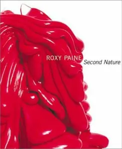 USED-Roxy Paine: Second Nature by Gregory Volk (Paperback)