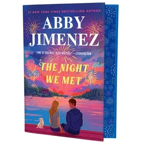 The Night We Met (Deluxe Edition) -- Abby Jimenez, Hardcover