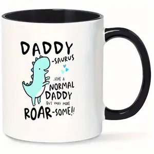 1pc Funny Dinosaur Mug with Daddy-Saurus Name - Coffee & Juice Cup for, Gifts, Hand Wash Only, 11/360ml, -Themed for, Office, Use - Novelty Dinosaur Cup for &