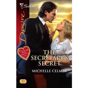 USED-The Secretary's Secret (Harlequin Desire) by Michelle Celmer (Unknown)