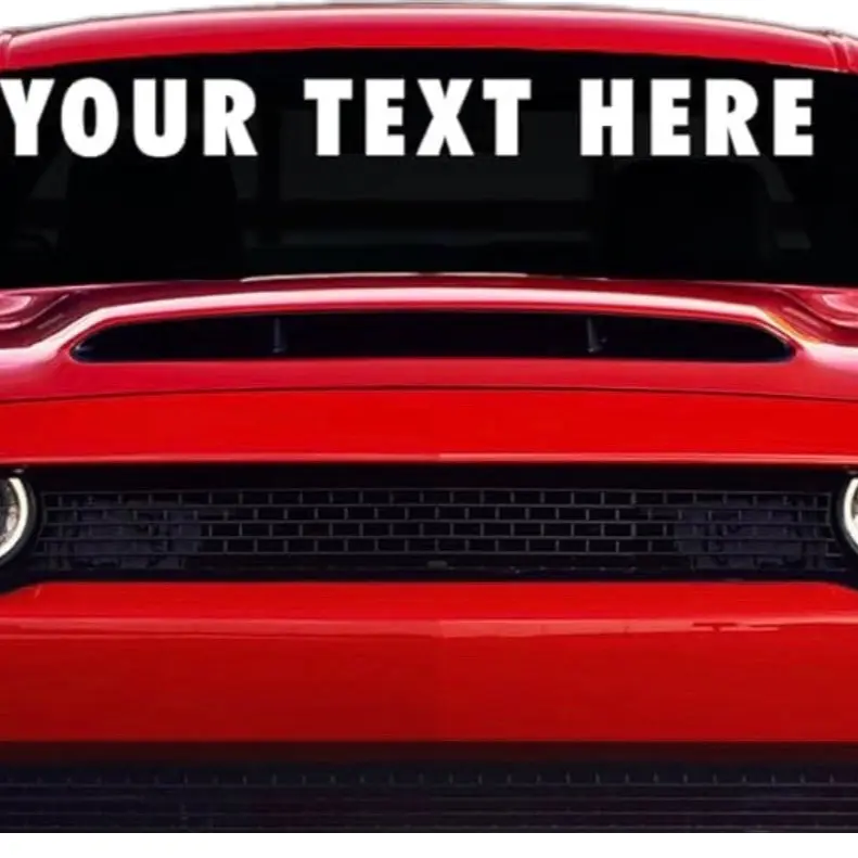 Custom Windshield Banner, Universal Car Sticker for Vehicle Exterior Decoration, Durable Personalization Accessory with Easy Installation