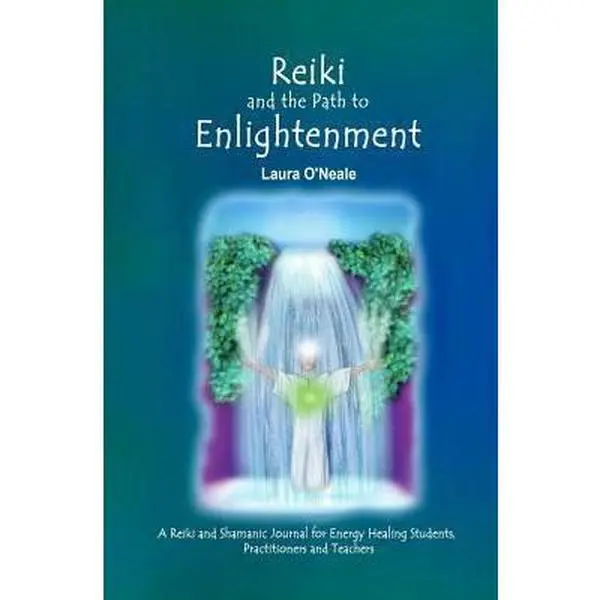 Used Condition Ratings Soft Cover Book - Reiki and the Path to Enlightenment: A Shamanic Journal for Energy Healing Students, Practitioners & Teachers by Laura O'Neale (English)