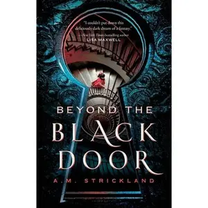 USED-Beyond the Black Door by Strickland, A. M. (Paperback)