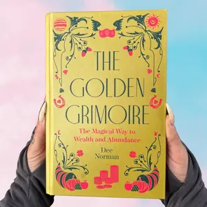 The Golden Grimoire - Dee Norman -  Hard Cover Edition The Magical Way to Wealth and Abundance Practical & Prosperity Magic Guide