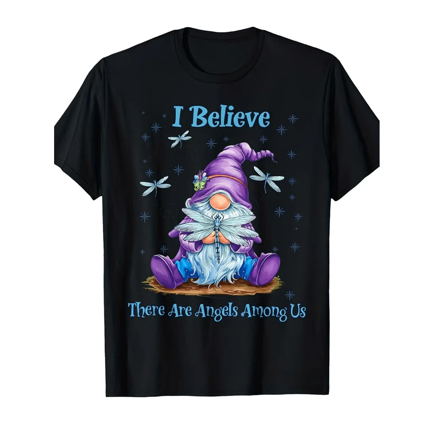 Gnome I Believe There Are Angels Among Us Dragonfly T Shirt for Men Breathable Cotton Crew Neck Casual Summer Festival Wear