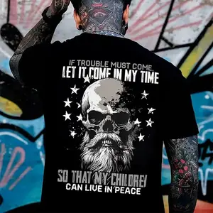 Generation X T-shirt, If Trouble Must Come Let It Come In My Time So That My Children Can Live In Peace