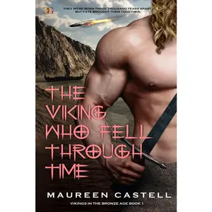 USED-The Viking Who Fell Through Time: Sexy Vikings and Time Travel by Castell, Maureen (Paperback)