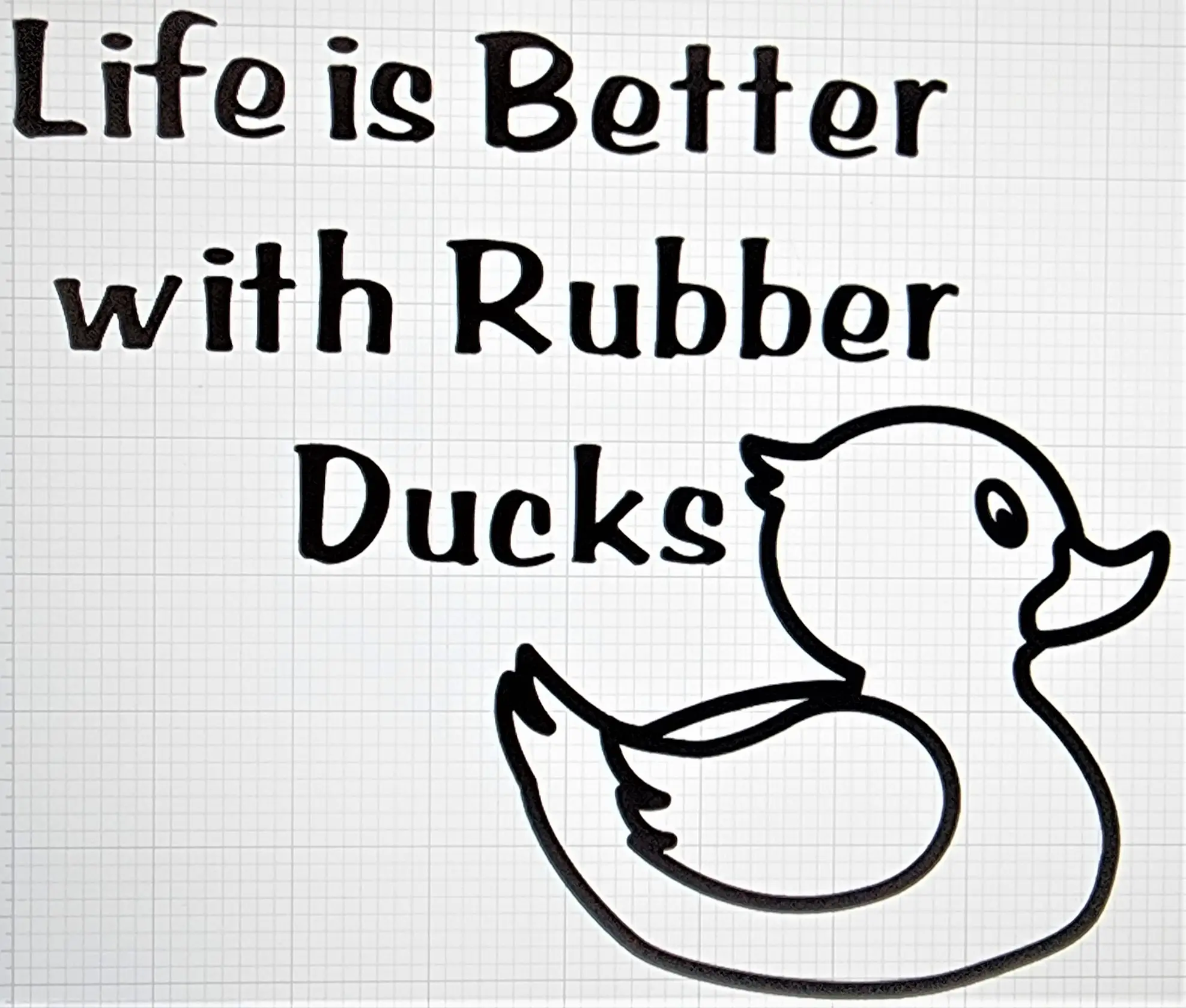 Life is Better With Ducks Vinyl Decal - High-Quality Sticker for Car, Window or Laptop